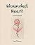 Wounded Heart - A Grand Sla...