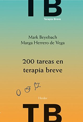 200 tareas en terapia breve: individual, familiar y de pareja (Spanish Edition)
