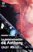 La determinacion de Anthony