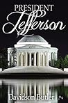 President Jefferson President Jefferson