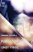 Purgatorio (Manada Taylor nº 6)