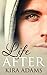 Life After (Infinite Love #2)