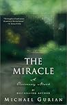 The Miracle: A Visionary Novel