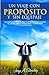 Un viaje con proposito y sin equipaje by Jorge Alexander Sanchez