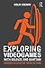 Exploring Videogames with D...