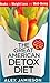 The Great American Detox Diet: 8 Weeks to Weight Loss and Well-Being