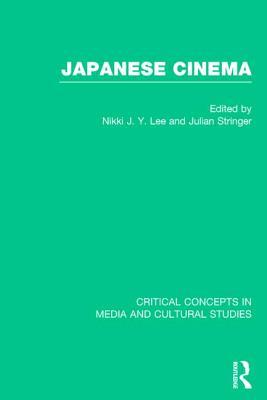 Japanese Cinema (Critical Concepts in Media and Cultural Studies)