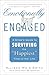 Emotionally Engaged: A Brid...