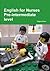 English for Nurses Pre-intermediate level by Virginia Allum