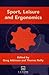 Sport, Leisure and Ergonomics