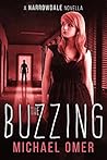 The Buzzing (A Narrowdale Novella)