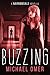 The Buzzing (A Narrowdale Novella)