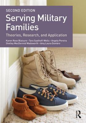 pdf download Serving Military Families: Theories, Research, and Application