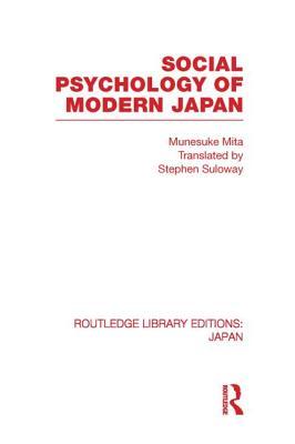 Social Psychology of Modern Japan (Routledge Library Editions: Japan)