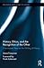 History, Ethics, and the Recognition of the Other: A Levinasian View on the Writing of History (Routledge Approaches to History)
