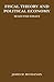 Fiscal Theory and Political Economy: Selected Essays