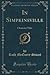 In Simpkinsville: Character Tales (Classic Reprint)
