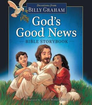 God's Good News Bible Storybook (Hardcover)
