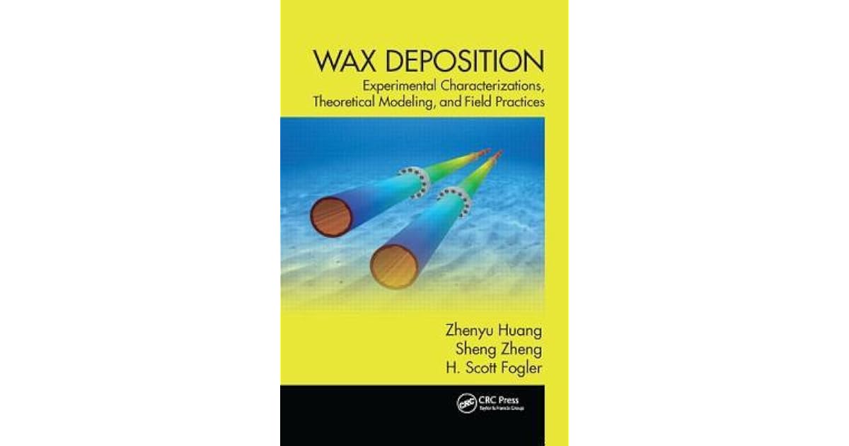 Wax Deposition Modeling Fundamentals of Transport Theories and