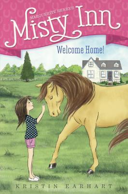 Welcome Home! (Turtleback School & Library Binding Edition) (Marguerite Henry's Misty Inn)