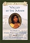 Valley of the Moon by Sherry Garland