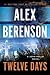 Twelve Days (A John Wells Novel)