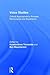 Voice Studies: Critical Approaches to Process, Performance and Experience (Routledge Voice Studies)