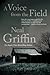 A Voice from the Field by Neal Griffin A Voice from the Field by Neal Griffin