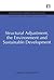 Structural Adjustment, the Environment and Sustainable Development (Environmental and Resource Economics Set)