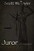 Juror: A Warren Dennihan novel