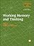 Working Memory and Thinking...