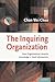The Inquiring Organization by Chun Wei Choo