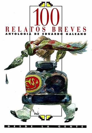100 relatos breves: Antología (Spanish Edition)