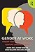 Gender at Work by Aruna Rao
