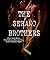 The Serano Brothers (The Al...