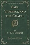 Sara Videbeck and the Chapel