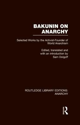 Bakunin on Anarchy