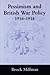 Pessimism and British War Policy, 1916-1918 by Brock Millman
