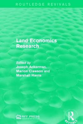 Land Economics Research (Routledge Revivals)