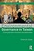 Environmental Governance in Taiwan (Routledge Research on Taiwan Series)