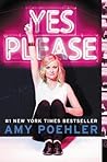 Yes Please by Amy Poehler