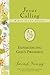 Experiencing God's Presence (Jesus Calling Bible Studies)