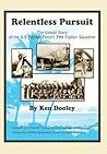Relentless Pursui...