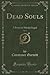 Dead Souls, Vol. 1