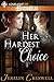 Her Hardest Choice
