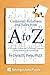 Customer Relations and Sales from A to Z by David E. Potts