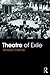 Theatre of Exile