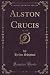 Alston Crucis, Vol. 3 of 3