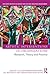 Artistic Interventions in Organizations: Research, Theory and Practice (Routledge Research in the Creative and Cultural Industries)
