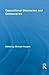 Oppositional Discourses and Democracies (Routledge Studies in Social and Political Thought)